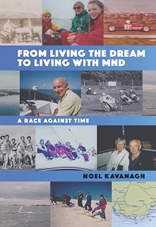 FROM LIVING THE DREAM TO LIVING WITH MND 